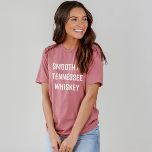 Smooth As Tennessee Whiskey